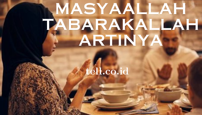 Massyallah_Tabarakallah_Artinya.png