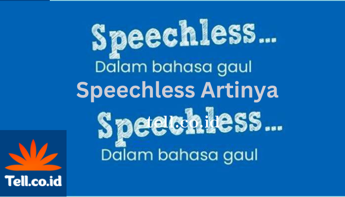 Speechless_Artinya.png