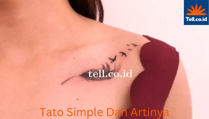 Tato Simple Bisa Dibuat Sesuai Karakter Atau Sifat.